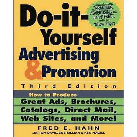 Brochure Catalog Guide - Do-It-Yourself Advertising and Promotion: How to Produce Great Ads, Brochures, Catalogs, Direct Mail, Web Sites, and More!