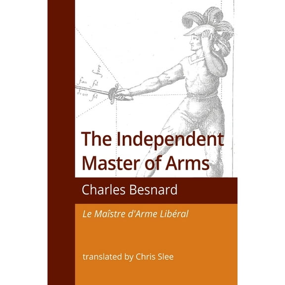 The Independent Master of Arms, (Paperback)