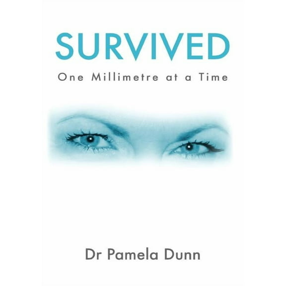Survived: One Millimetre at a Time, (Paperback)