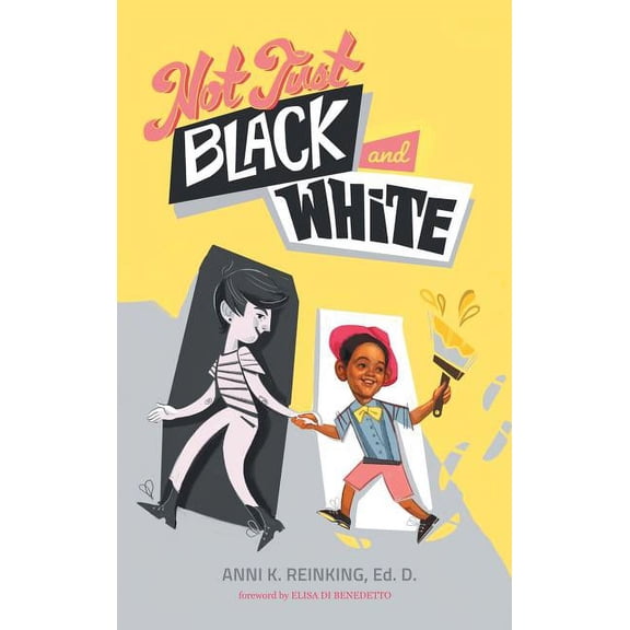 Not Just Black and White: A White Mother's Story of Raising a Black Son in Multiracial America, (Hardcover)