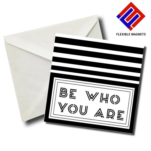 Be Who You Are Inspirational Quote Magnet for refrigerator. Great Gift! By Flexible Magnets