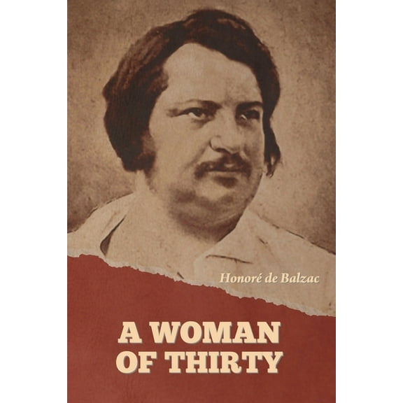 A Woman of Thirty, (Paperback)
