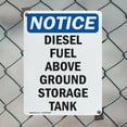 thumbnail image 5 of (2 Pack) Diesel Fuel Above Ground Storage Tank OSHA Notice Sign 7 Inch X 10 Inch Plastic Sign, Weather Resistant, UV Protected for Workplace, Business, and Construction Site, Made in, 5 of 8