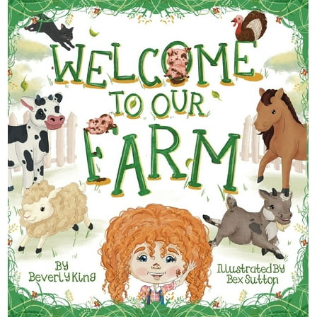 Welcome To Our Farm, (Hardcover)