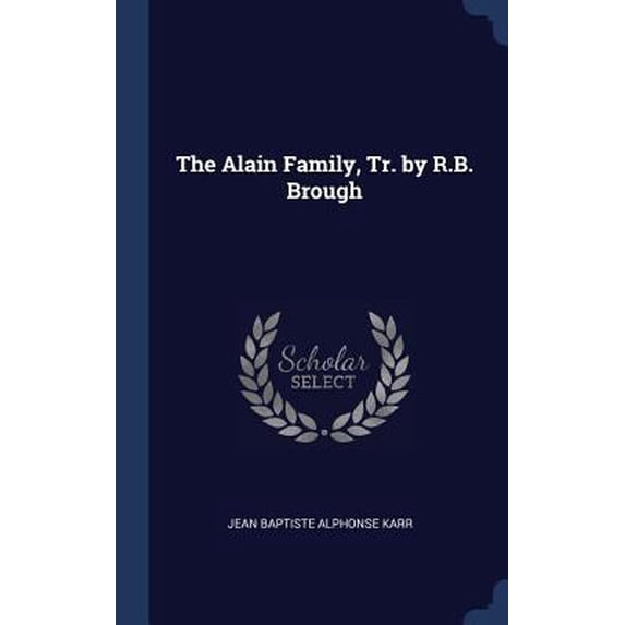 Pre-Owned The Alain Family, Tr. By R.B. Brough