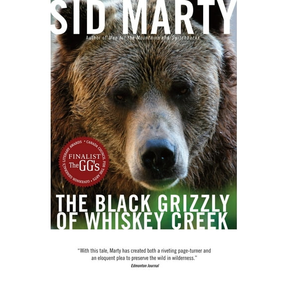 Pre-Owned The Black Grizzly of Whiskey Creek (Paperback) 0771056982 9780771056987