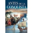 thumbnail image 1 of Antes De La Conquista 1 (1451-1518) Blanco, 1 of 2