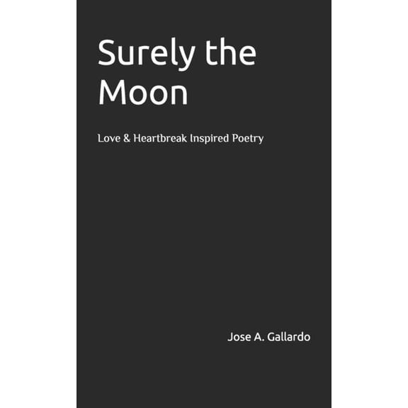 Surely the Moon, (Paperback)