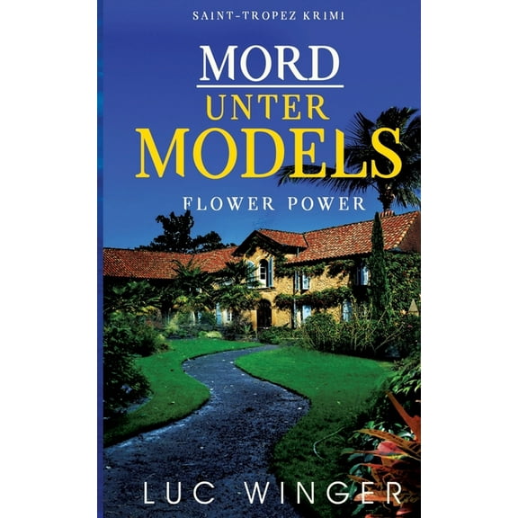 Mord unter Models: Flower Power, (Paperback)