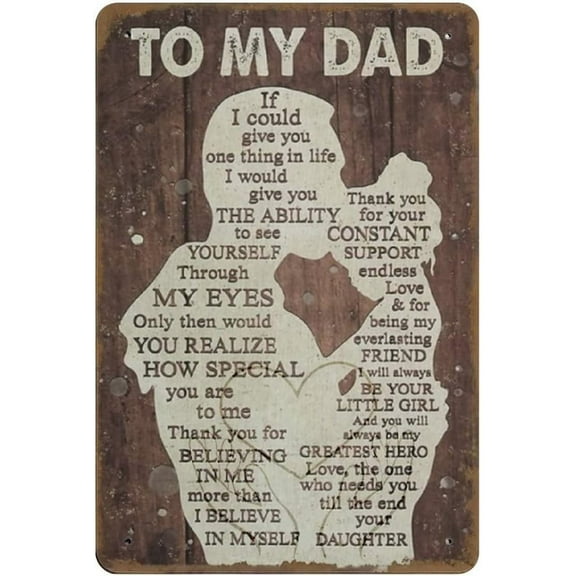 5.5x8 Inch To My Dad Father's Day Cute Things - If I Could Give You One Thing In Life Gift For Dad From Daughter Birthday Gift For Dad Print Wall Art Novelty Bar Retro Tin Metal Signinch