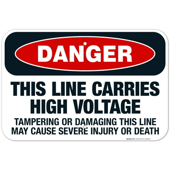 This Line Carries High Voltage Sign, OSHA Danger Sign, 12x18 Aluminum