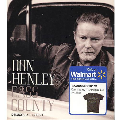 Don Henley Cass County Walmart Exclusive Cd Walmart Com Walmart Com