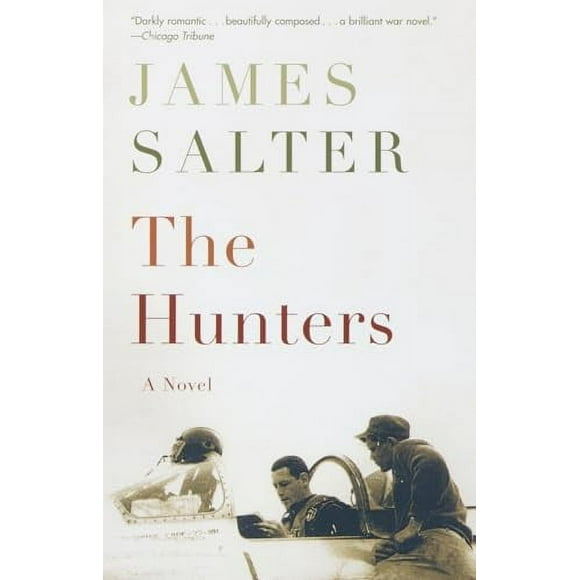 Pre-Owned: The Hunters: A Novel (Paperback, 9780375703928, 0375703926)