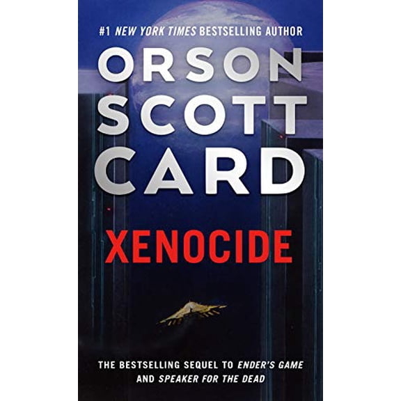 Pre-Owned Xenocide: Volume Three of the Ender Saga (Mass Market Paperback) 1250773075 9781250773074