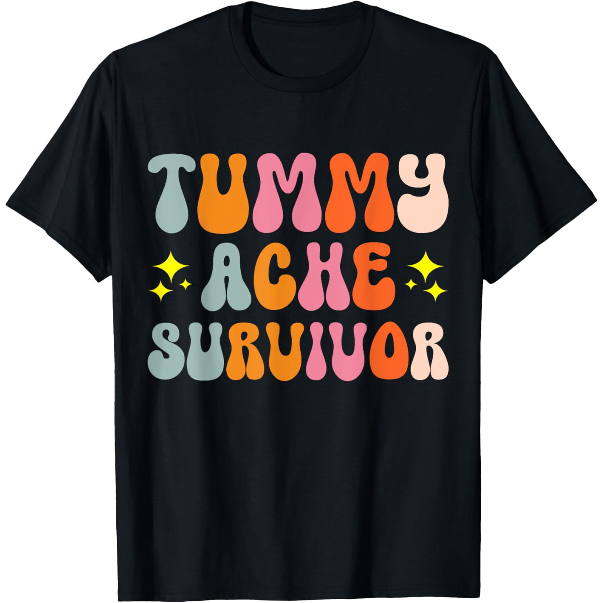 men and women can wear，Tummy Ache Survivor Gastric Problem Digestive Issues T-Shirt