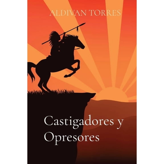 Castigadores y Opresores, (Paperback)
