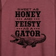 thumbnail image 3 of Instant Message - Sweet As Honey & Feisty As A Gator - Women's Lightweight French Terry Long Sleeve Shirt, 3 of 6