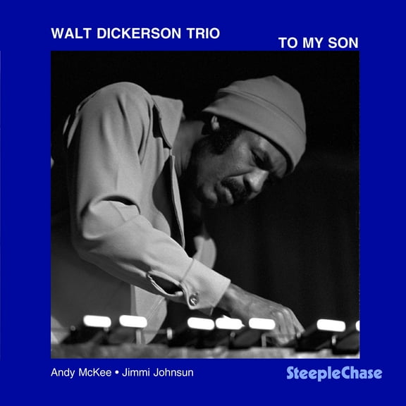 Walt Dickerson - To My Son - Music & Performance - CD