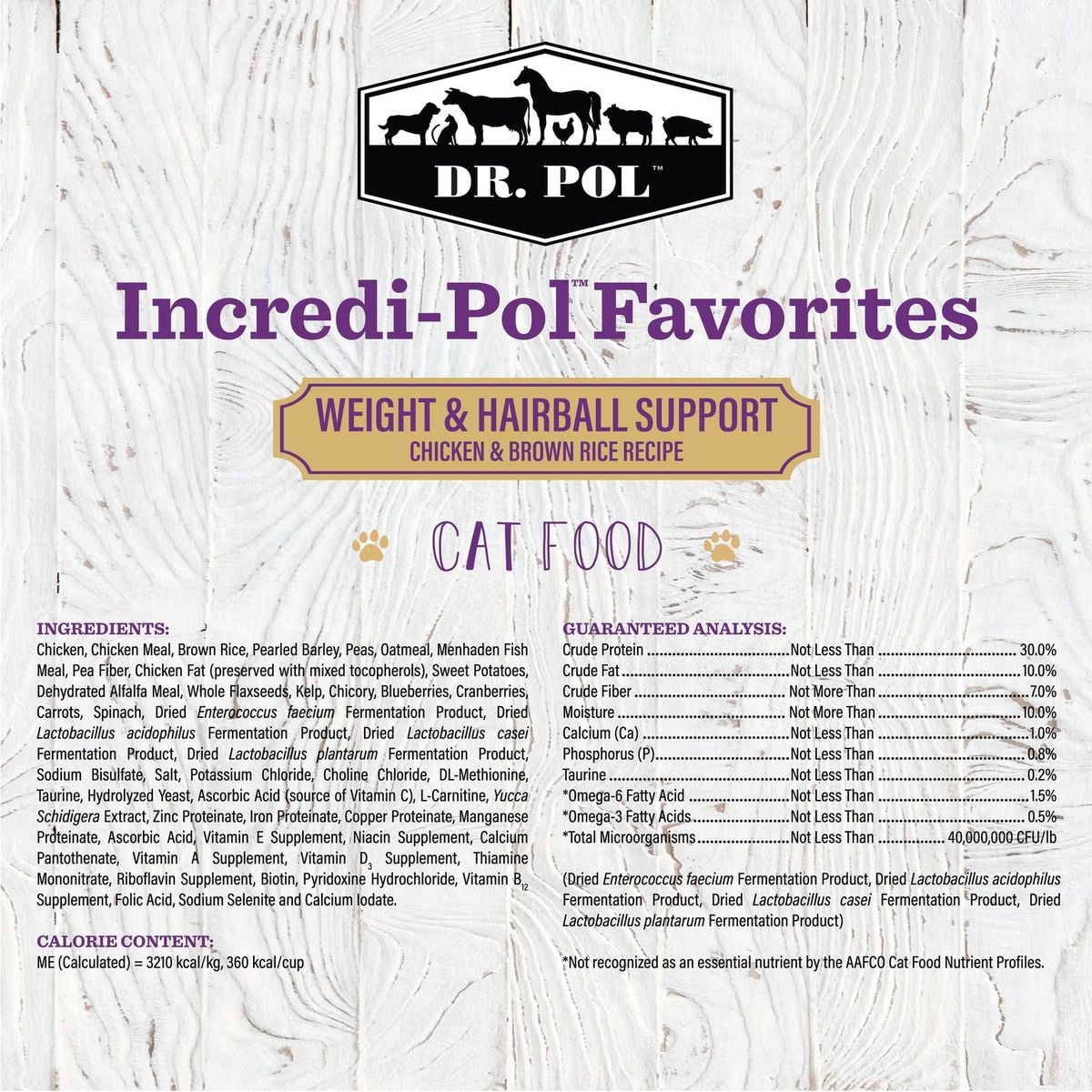 Dr. Pol Incredi-Pol Favorites Weight & Hairball Support Chicken and Brown Rice Recipe Cat Food - 18lb
