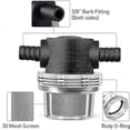 thumbnail image 3 of Water Pump Strainer,3/8 Inch Hose Barb In-Line Strainer Twist-On Pipe Sprayer Filter for Water Pump 12V DC 80PSI Camper, 3 of 5