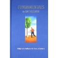 thumbnail image 1 of Pre-Owned Fundamentals: 9 Ways to Be Brilliant at the New Basics of Business (Paperback) 0971584982 9780971584983, 1 of 1