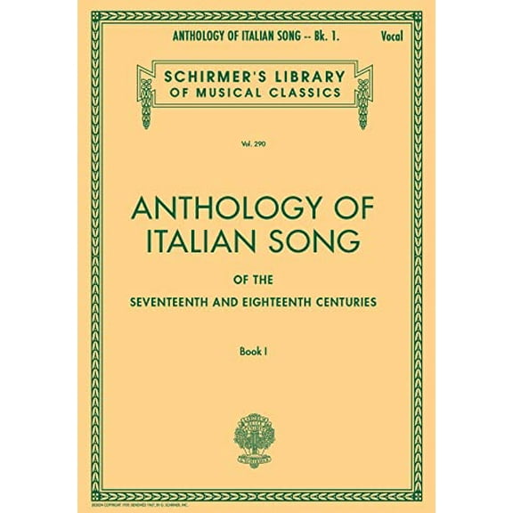 Pre-Owned Anthology of Italian Song of the 17th and 18th Centuries - Book I: Schirmer Library of Classics Volume 290 (Paperback) 0793551080 9780793551088