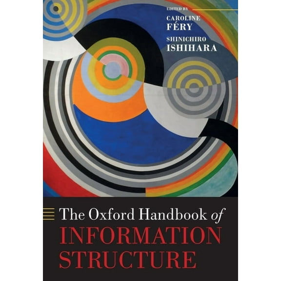 Oxford Handbooks The Oxford Handbook of Information Structure, (Paperback)