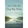 thumbnail image 2 of Let's Take the Long Way Home: A Memoir of Friendship, (Paperback), 2 of 2