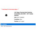 thumbnail image 2 of Left Upper Steering Rack Bushing - Compatible with 2003 - 2011 Honda Element 2004 2005 2006 2007 2008 2009 2010, 2 of 2