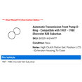 thumbnail image 2 of Automatic Transmission Front Pump O-Ring - Compatible with 1987 - 1988 Chevy R20 Suburban, 2 of 2