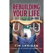 Break Every Yoke/Rebuilding Your Life: Rebuilding Your Life : 12 Benefits of Christian Redemption (Series #2) (Paperback)