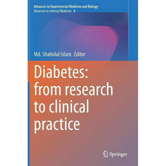 Diabetes: From Research to Clinical Practice: Volume 4, (Hardcover)