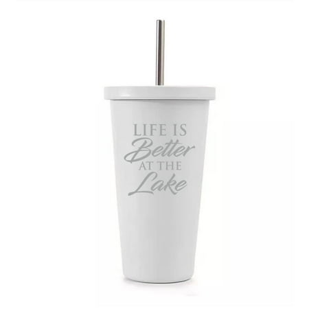 

16 oz Stainless Steel Double Wall Insulated Tumbler Pool Beach Cup Travel Mug With Straw Life Is Better By The Lake (White)