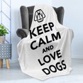 thumbnail image 4 of Keep Calm Soft Flannel Fleece Throw Blanket, Popular Phrase for Animal Lovers a Dog Portrait Purebred Domestic Pet, Cozy Plush for Indoor and Outdoor Use, 70" x 90", Black White, by Ambesonne, 4 of 5