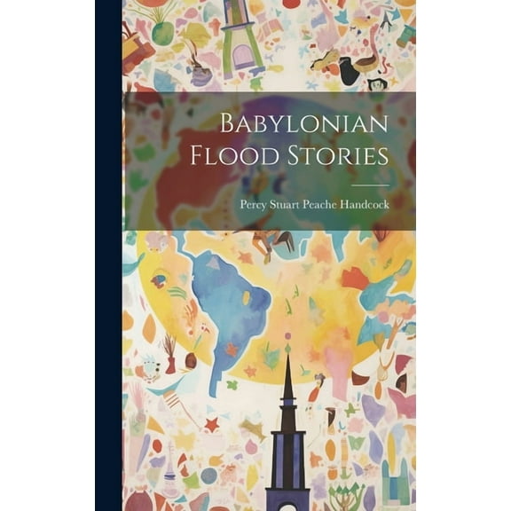 Babylonian Flood Stories (Hardcover)