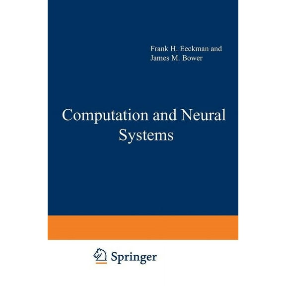 Computation and Neural Systems, (Paperback)