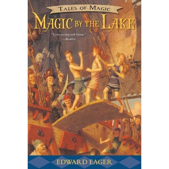 Pre-Owned Magic by the Lake (Tales of Magic, 2), 9780544671706, 0544671708, Paperback, Reprint edition
