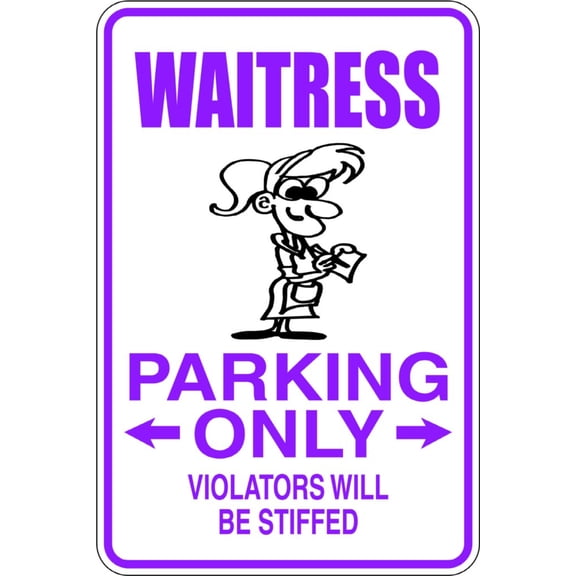 Custom Wall Decal Waitress Picture Art Parking Signs - Peel & Stick Sticker - Vinyl Wall Decal Size : 9 Inches X 18 Inches