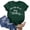 Green, variant on You Had Me At Day Drinking T Shirts For Women Funny Party Shirt Cute Letter Print Graphic Casual Short Sleeve Tops Tees Women T Shirts Womens Active Short Sleeve Top Women T Shirt Stripe Long Sleeved