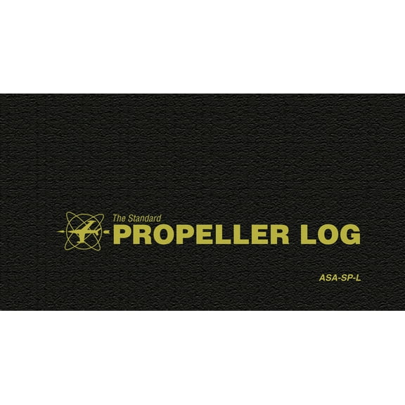 The Standard Propeller Log: Asa-Sp-L, (Paperback)