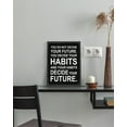 thumbnail image 2 of Inspirational 11x14in Black Framed Wall Art Habits Decide Future Motivational Quote Sayings Office Home Decor Encouraging Positive Posters Prints, 2 of 5