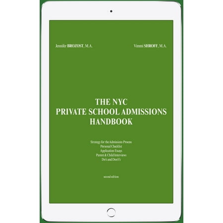 The NYC Private School Admissions Handbook - (The Best Private High School In Nyc)