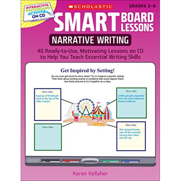 Pre-Owned Narrative Writing, Grades 3-6: 40 Ready-To-Use, Motivating Lessons on CD to Help You Teach Essential Writing Skills [With CDROM] (Smart Board Lessons) Paperback