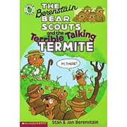 The Berenstain Bear Scouts and the Terrible Talking Termite (Paperback) 9780590603836