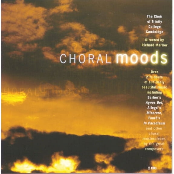 Choir of Trinity College / Marlow - Choral Moods - Music & Performance - CD