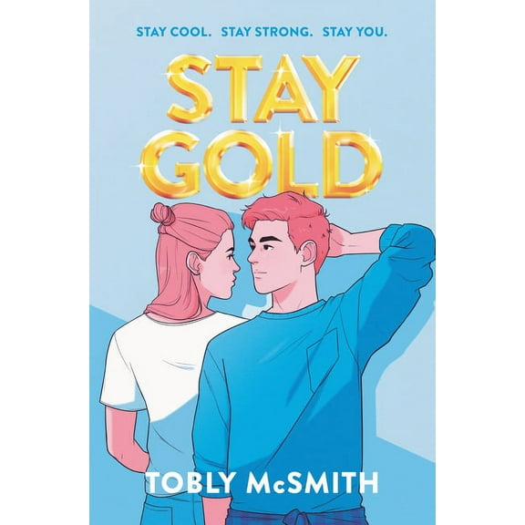 Stay Gold, (Hardcover)