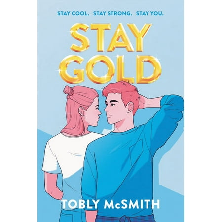 Stay Gold, (Hardcover)