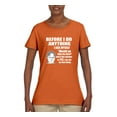 thumbnail image 2 of Wild Bobby, Office Dwight Quote Before I Do Anything, Pop Culture, Women Graphic Tee, Orange, X-Large, 2 of 4