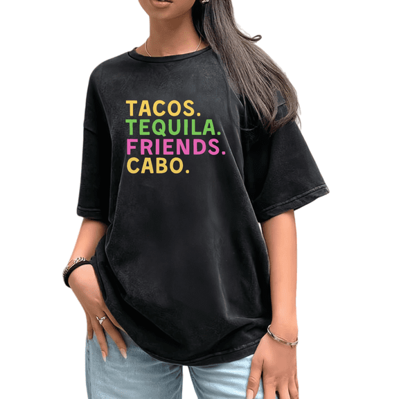 Women's "Tacos Tequila Friends Cabo" Graphic Comfortable Washed T Shirt Casual Breathable Black S-2XL Plus Size