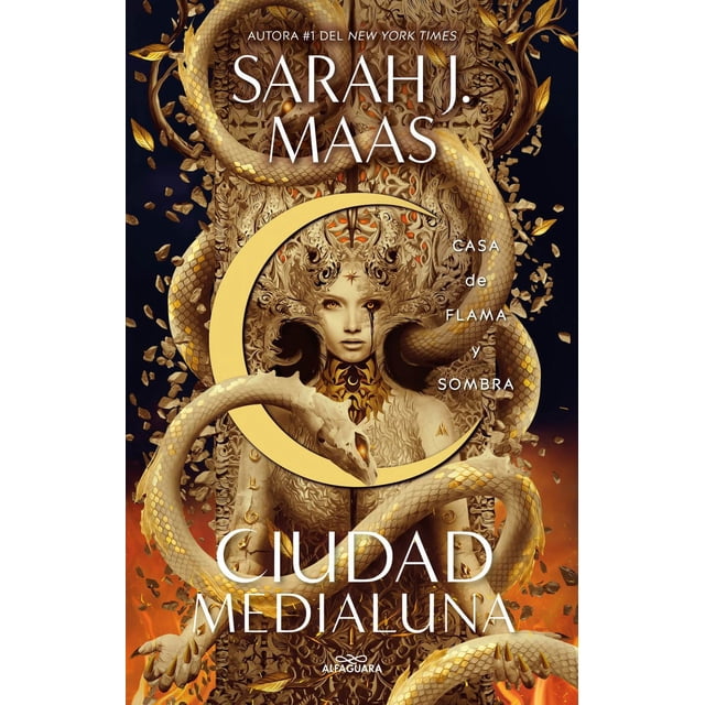 Libro Casa De Flama Y Sombra ( Ciudad Medialuna 3 ) Tapa Blanda, Autor Sarah J. Maas, Editorial Alfaguara Juvenil